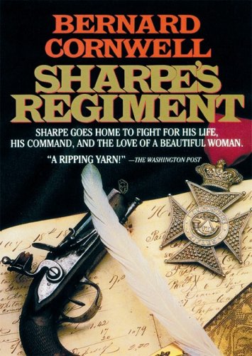 Sharpe's Regiment: Richard Sharpe and the Invasion of France, June to November 1813 by Bernard Cornwell
