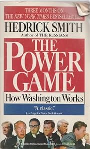 The Power Game: How Washington Works