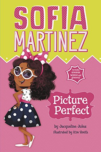 Picture Perfect by Jacqueline Jules  ,