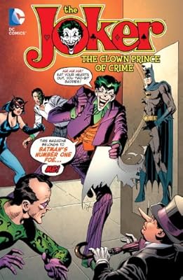 The Joker: The Clown Prince of Crime