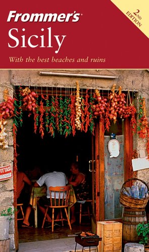 Frommer's Sicily (Frommer's Complete Guides) by Darwin Porter