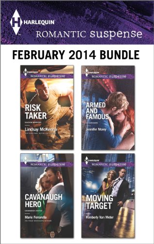 Harlequin Romantic Suspense February 2014 Bundle: Risk Taker\Cavanaugh Hero\Armed and Famous\Moving Target by Lindsay McKenna