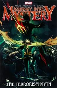 Journey into Mystery, Vol. 3: Terrorism Myth