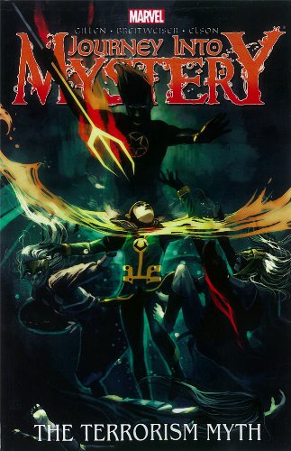 Journey into Mystery, Vol. 3: Terrorism Myth by Kieron Gillen