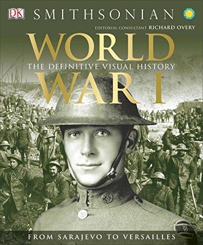 World War I: The Definitive Visual History by R.G. Grant