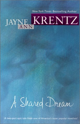 Shared Dream by Jayne Ann Krentz