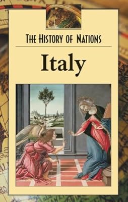 Italy (History of Nations)