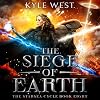 The Siege of Earth: The Starsea Cycle, Book 8