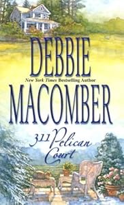 311 Pelican Court (Cedar Cove, Book 3)