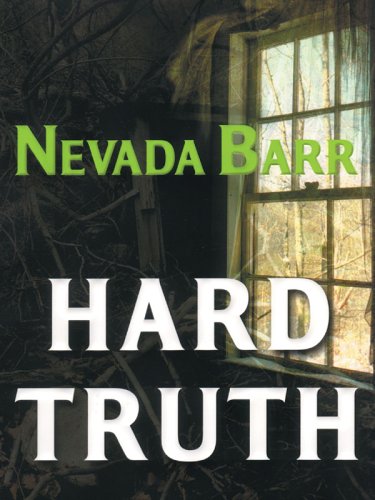 Hard Truth by Nevada Barr