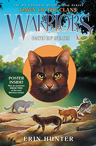 Warriors: Dawn of the Clans #6: Path of Stars by Erin Hunter                       ,