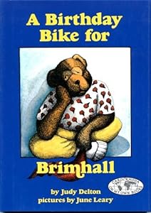 A Birthday Bike for Brimhall (Carolrhoda on My Own Book)
