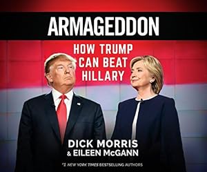 Armageddon: How Trump Can Beat Hillary