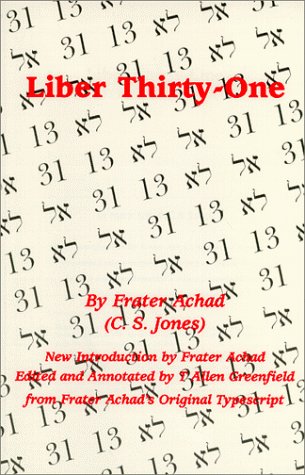 Liber Thirty-One by C. S. Jones