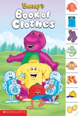 Barney's Book Of Clothes by Nancy Parent