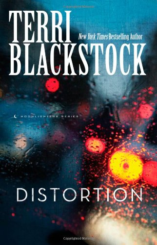 Distortion by Terri Blackstock
