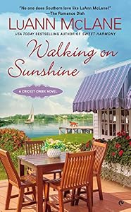 Walking on Sunshine: A Cricket Creek Novel
