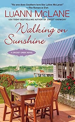 Walking on Sunshine: A Cricket Creek Novel