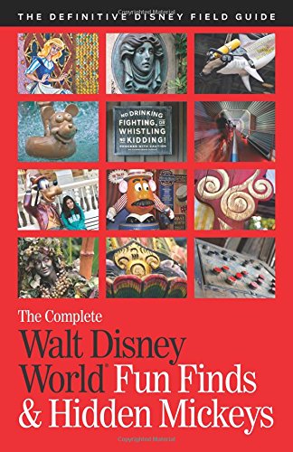 The Complete Walt Disney World Fun Finds &amp; Hidden Mickeys: The Definitive Disney Field Guide by Julie Neal 
			
			
		
		
		
       	 
       		
       			,