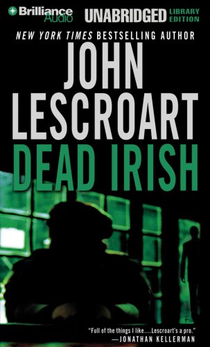 Dead Irish (Dismas Hardy Series) by John Lescroart