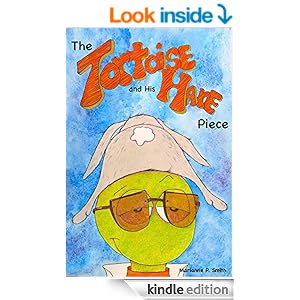 The Tortoise and His Hare Piece Now on Amazon