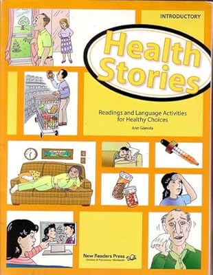 Health Stories Introductory Student Book: Reading and Language Activities for Healthy Choices