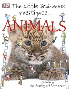 The Little Brainwaves Investigate: Animals