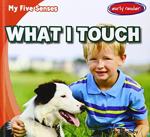 What I Touch by Alex Appleby