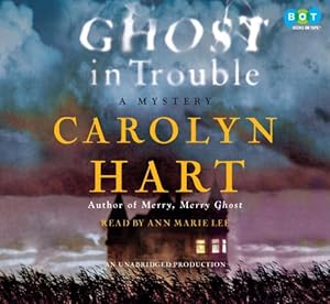 Ghost in Trouble: A Mystery