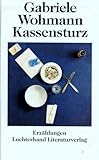 Kassensturz - Gabriele Wohmann