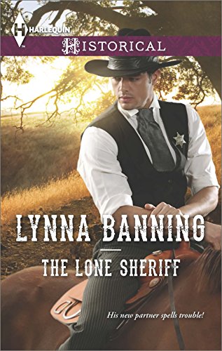 The Lone Sheriff (Harlequin Historical) by Lynna Banning