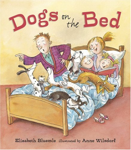 Dogs on the Bed by Elizabeth Bluemle