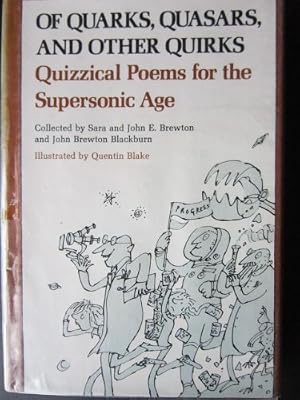 Of quarks, quasars, and other quirks: Quizzical poems for the supersonic age