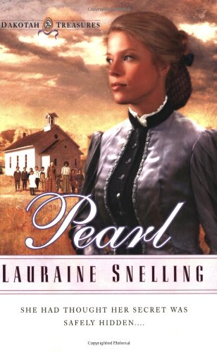 Pearl (Dakotah Treasures #2) by Lauraine Snelling
