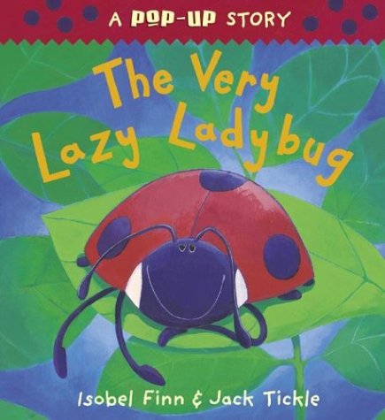 Very Lazy Ladybug, Pop-up by Isobel Finn