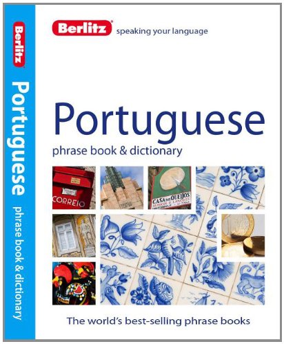 Berlitz Portuguese Phrase Book and Dictionary by Berlitz Publishing
