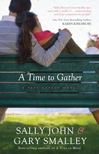 A Time to Gather: A Safe Harbor Novel