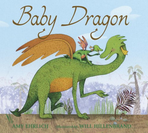 Baby Dragon by Will Hillenbrand