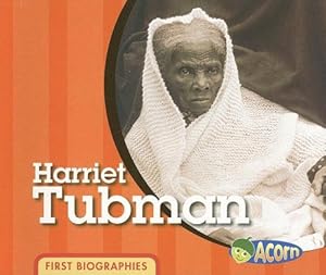 Harriet Tubman (First Biographies (Heinemann Paperback))