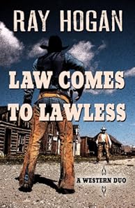 Law Comes To Lawless