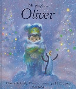 Mi Pinguino Oliver = My Penguin Osbert