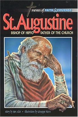 St. Augustine, Bishop Of Hippo: Father Of The Church