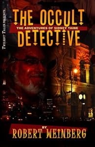 The Occult Detective by Robert Weinberg