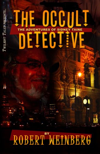 The Occult Detective by Robert Weinberg