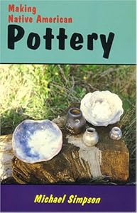 Making Native American Pottery