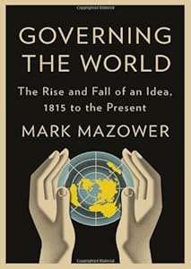 Governing the World: The History of an Idea