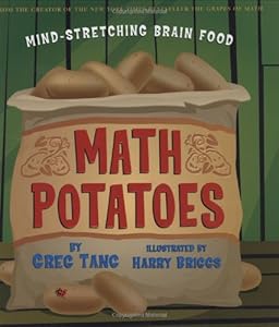 Math Potatoes: Mind-stretching Brain Food