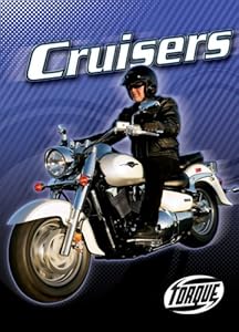 Cruisers (Torque Books: Motorcycles) (Torque: Motorcycles)