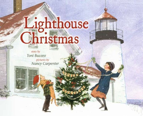 Lighthouse Christmas by Toni Buzzeo