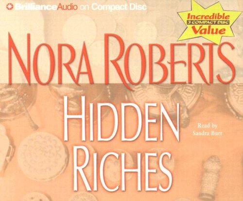 Hidden Riches by Nora Roberts